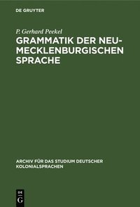 bokomslag Grammatik Der Neu-Mecklenburgischen Sprache