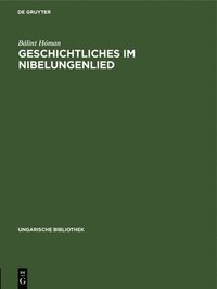 bokomslag Geschichtliches Im Nibelungenlied