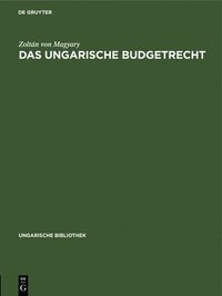 bokomslag Das Ungarische Budgetrecht