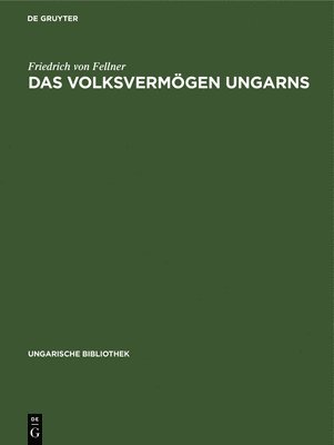 bokomslag Das Volksvermgen Ungarns