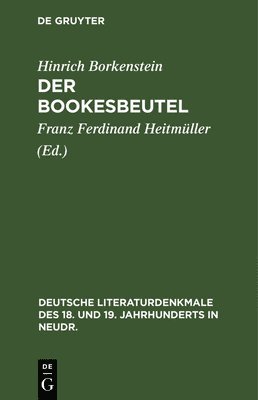 Hinrich Borkenstein, Franz Ferdinand Heitmüller - Der Bookesbeutel, Inbunden