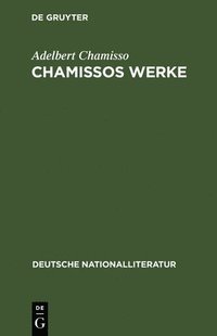 bokomslag Chamissos Werke