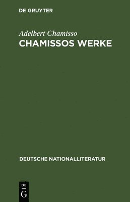 Chamissos Werke 1