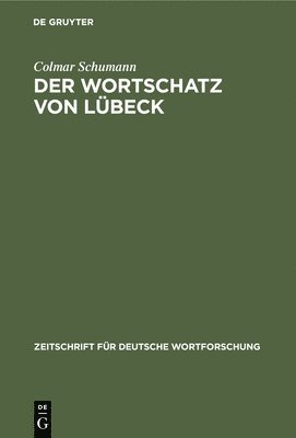 Der Wortschatz Von Lbeck 1