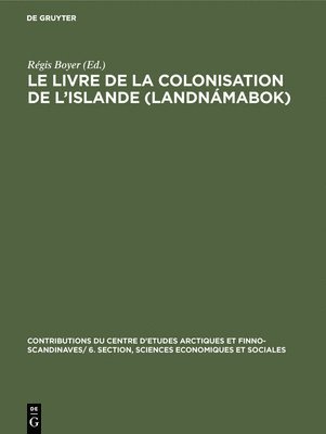 Le livre de la colonisation de l'Islande (Landnmabok) 1