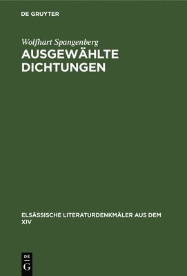 Wolfhart Spangenberg - Ausgewählte Dichtungen, Inbunden
