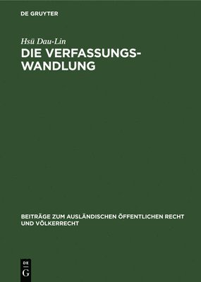 Hsü Dau-Lin - Verfassungswandlung, Inbunden