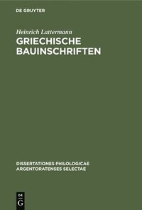 bokomslag Griechische Bauinschriften