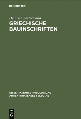 bokomslag Griechische Bauinschriften