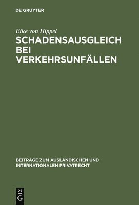 Eike von Hippel, Eike Von Hippel - Schadensausgleich bei Verkehrsunfällen, Inbunden