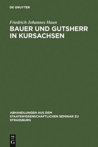 bokomslag Bauer und Gutsherr in Kursachsen