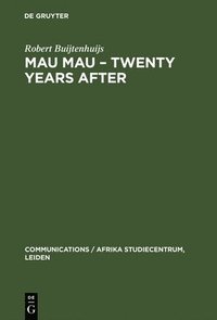 bokomslag Mau Mau  Twenty Years after