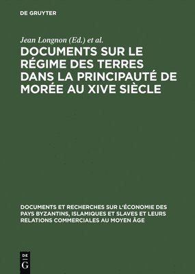 Documents Sur Le Rgime Des Terres Dans La Principaut de More Au Xive Sicle 1