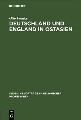 Deutschland Und England in Ostasien 1