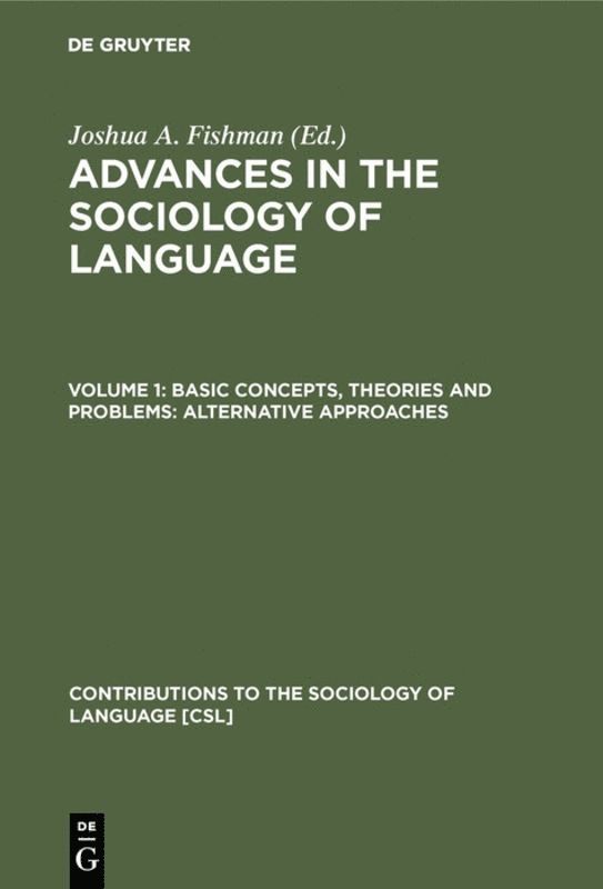 Joshua A. Fishman, Joshua a. Fishman - Basic concepts, theories and problems: alternative approaches, Inbunden