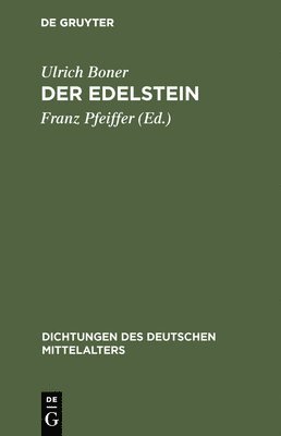 Ulrich Boner, Franz Pfeiffer - Edelstein, Inbunden