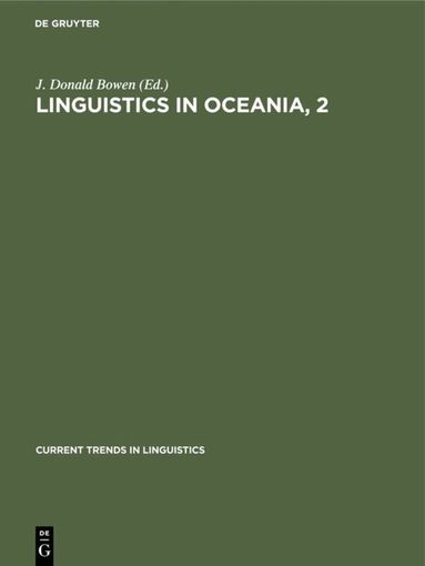 J. Donald Bowen - Linguistics in Oceania, 2, Inbunden