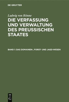 Das Domainen-, Forst- und Jagd-Wesen 1