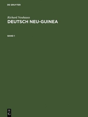 Deutsch Neu-Guinea, Band 1, Deutsch Neu-Guinea Band 1 1