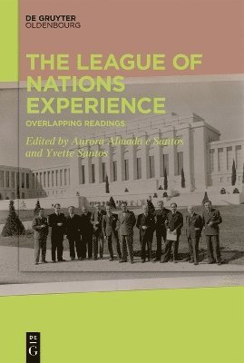 The League of Nations Experience 1