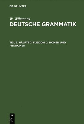 bokomslag Flexion, 2: Nomen Und Pronomen