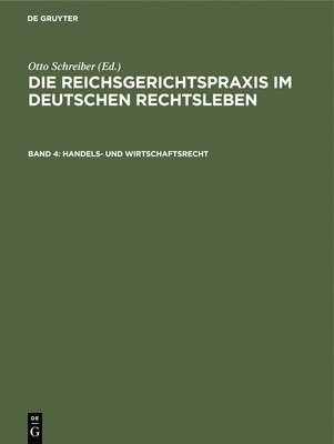 Otto Schreiber - Handels- und Wirtschaftsrecht, Inbunden