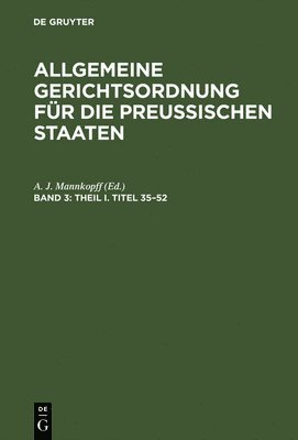 A J Mannkopff, A. J. Mannkopff - Theil I. Titel 35-52, Inbunden