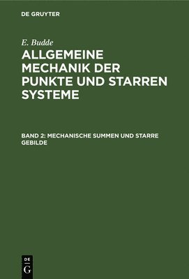 Mechanische Summen und starre Gebilde 1