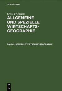 bokomslag Spezielle Wirtschaftgeographie