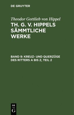 bokomslag Kreuz- Und Querzge Des Ritters a Bis Z, Teil 2