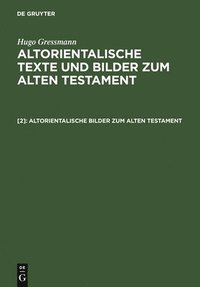 bokomslag Altorientalische Bilder Zum Alten Testament