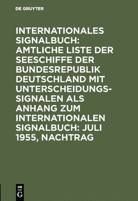 Reichsamt Des Innern - Juli 1955, Nachtrag, Inbunden