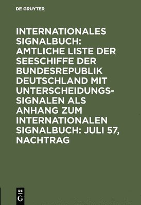 Reichsamt Des Innern - Juli 57, Nachtrag, Inbunden