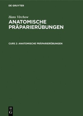 bokomslag Anatomische Präparierübungen