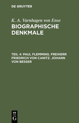 bokomslag Paul Flemming. Freiherr Friedrich von Canitz. Johann von Besser