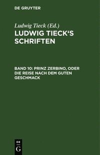 bokomslag Prinz Zerbino, oder Die Reise nach dem guten Geschmack