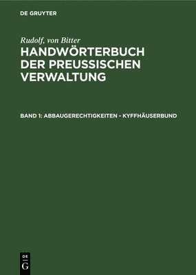 bokomslag Abbaugerechtigkeiten - Kyffhuserbund