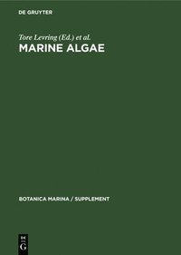 bokomslag Marine Algae: A Survey of Research and Utilization