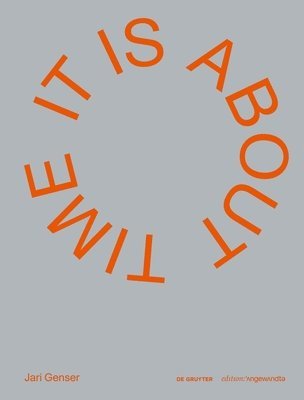bokomslag Jari Genser - It Is about Time