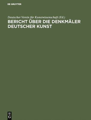 bokomslag Bericht ber die Arbeiten an den Denkmlern Deutscher Kunst, 3