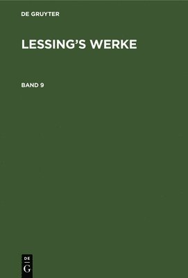 G E Lessing, Franz Muncker - Lessing's Werke, Inbunden