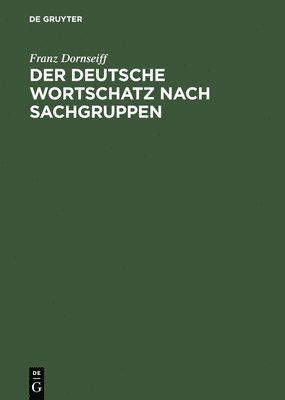 bokomslag Deutsche Wortschatz Nach Sachgruppen