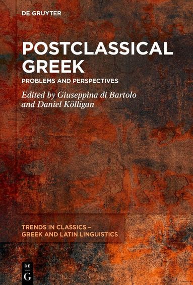 Giuseppina di Bartolo, Daniel Kölligan - Postclassical Greek, Inbunden