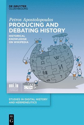 bokomslag Producing and Debating History