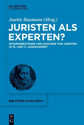 Anette Baumann - Juristen als Experten?, Inbunden