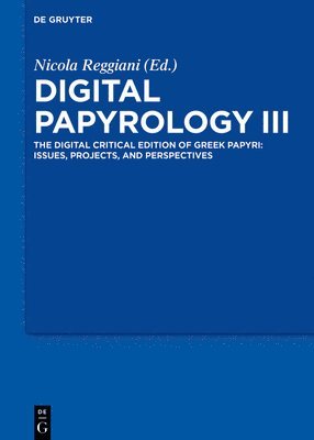 Digital Papyrology III 1