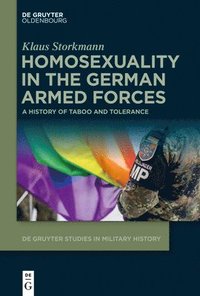 bokomslag Homosexuality in the German Armed Forces