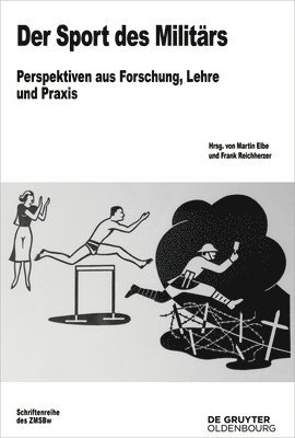 Martin Elbe, Frank Reichherzer - Der Sport Des Militärs, Inbunden