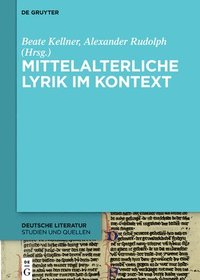 bokomslag Mittelalterliche Lyrik Im Kontext