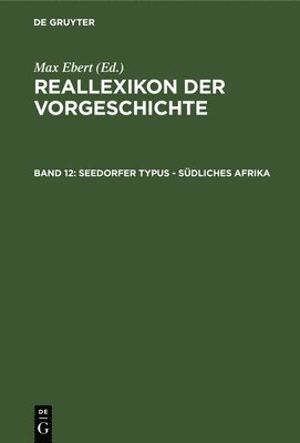 Max Ebert - Seedorfer Typus - Südliches Afrika, Inbunden